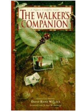 📗 The Walker’s Companion by David Rains Wallace (Consulting Editor)